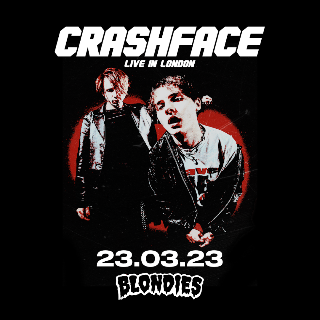 CRASHFACE // LONDON